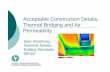 Acceptable Construction Details, Thermal Bridging and Air