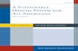 A Sustainable Health System for All Americans -