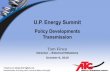 U.P. Energy Summit - American Transmission Company Llc