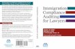 Immigration Compliance Auditing for Lawyers Auditing for Lawyers