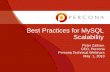 Best Practices for MySQL Scalability - Percona