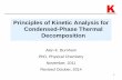 Principles of Kinetic Analysis for Condensed-Phase Thermal