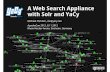 A Web Search Appliance with Solr and YaCy