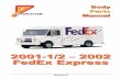 2001-1/2 ’ 2002 FedEx Express - Utilimaster