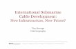 International Submarine Cable Development