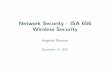 Network Security - ISA 656 Wireless Security