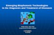 Emerging Biophotonic Technologies in the Diagnosis and