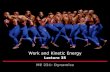 Work and Kinetic Energy - The University of Tennessee, Knoxville