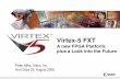 Virtex-5 Product Presentation