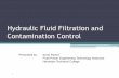 Hydraulic Fluid Filtration and Contamination Control