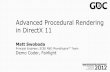 Advanced Procedural Rendering in DirectX 11