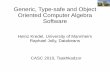 Generic, Type-safe and Object Oriented Computer Algebra Software