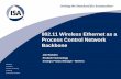 802.11 Wireless Ethernet as a Process Control Network Backbone