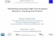 Marketing Innovative High Tech Products: Research, Teaching