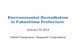 Environmental Remediation in Fukushima Prefecture