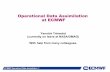 Operational Data Assimilation at ECMWF