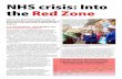 NHS crisis: Into the Red Zone