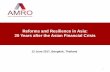 Reforms and Resilience in Asia: 20 Years after the Asian ...