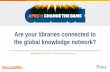 Are your libraries connected to the global knowledge network?