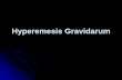 Hyperemesis Gravidarum - physicians.utah.edu