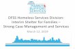 DFSS Homeless Services Division: Interim Shelter for ...