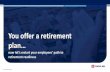 You offer a retirement - Popular, Inc.