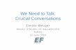 We Need to Talk: Crucial Conversations