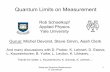 Quantum Limits on Measurement - Yale University