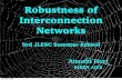 Robustness of Interconnection Networks