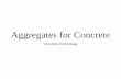 Aggregates for Concrete - UNY