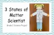 3 States of Matter Scientist - Weebly