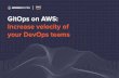 GitOps on AWS: Increase velocity of your DevOps teams