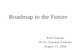 Roadmap to the Future -