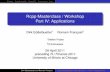 Rcpp Masterclass / Workshop Part IV: Applications - Dirk Eddelbuettel