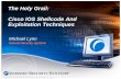 The Holy Grail: Cisco IOS Shellcode And Exploitation Techniques