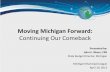 Moving Michigan Forward - Michigan Municipal League