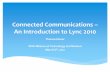 Complete Communications with Microsoft Lync 2010 - The Lync