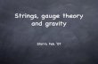 Strings, gauge theory and gravity