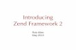 Introducing Zend Framework 2 - Rob Allen's DevNotes
