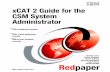 xCAT 2 Guide for the CSM System Administrator - IBM Redbooks