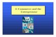 E-Commerce and the Entrepreneur