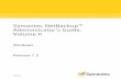 Symantec NetBackupâ„¢ 7.5 Administrator's Guide, Volume II - URZ