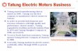 Tatung started manufacturing electric motors in 1949 ...