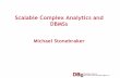 Scalable Complex Analytics and DBMSs