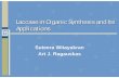 Laccase in Organic Synthesis and Its Applications