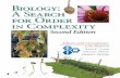 Biology: A Search for Order in Complexity
