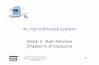 Week 3: Web Services Chapter 9 of Coulouris