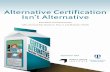 Alternative Certification Isn't Alternative - Eric - U.S. Department of