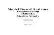 Model Based Systems Engineering (MBSE) Media Study