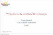 Write Atomicity and NVM Drive Design - Flash Memory Summit